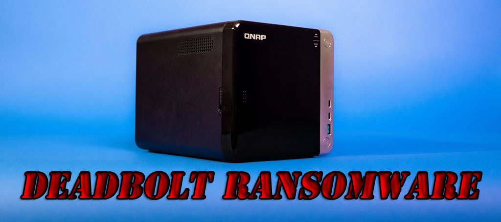 DeadBolt ransomware targets QNAP devices