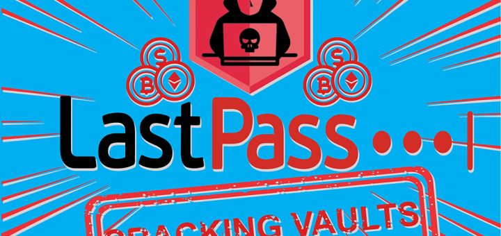 LastPass Cracking